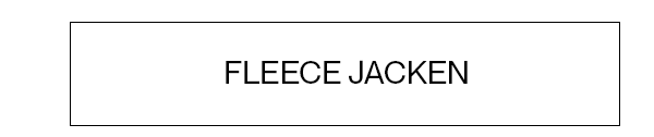 Fleece Jacken