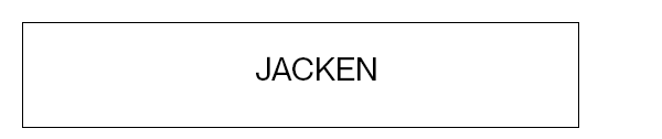 Jacken