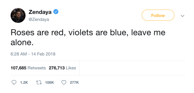 Zendaya - Roses are red, violets are blue, leave me alone tweet
