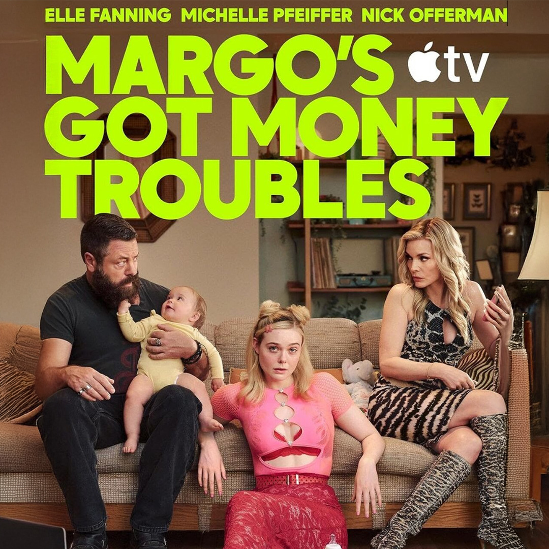 Margo's Got Money Troubles Apple TV+