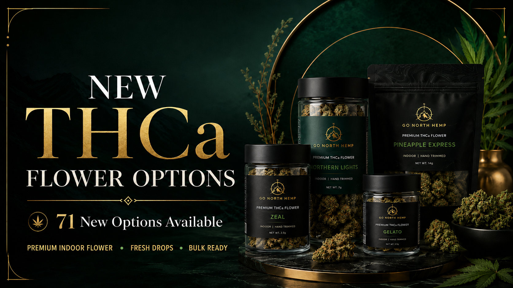 Go North Hemp THCa flower list