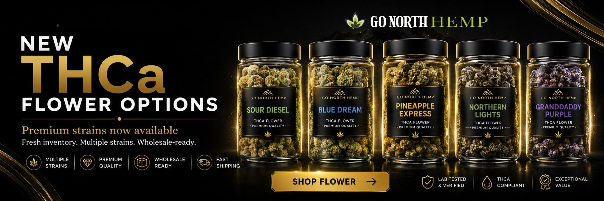 Go North Hemp New THCa Flower Options