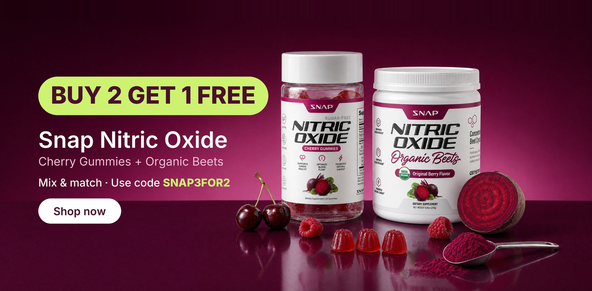 Buy 2 get 1 free on Snap Nitric Oxide Cherry Gummies and Organic Beets, code SNAP3FOR2