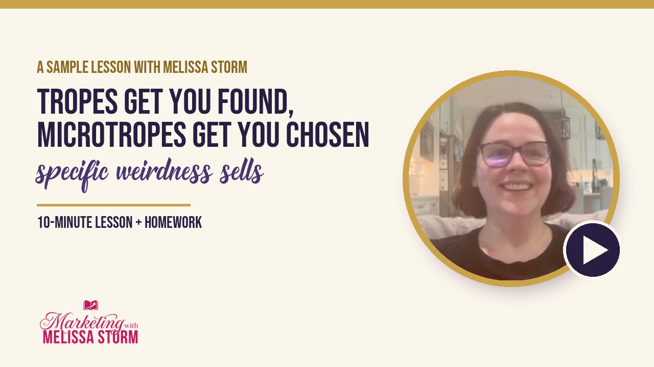 Lesson 2 video, Tropes Get You Found, Microtropes Get You Chosen